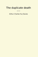 The duplicate death