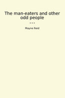 The man-eaters and other odd people