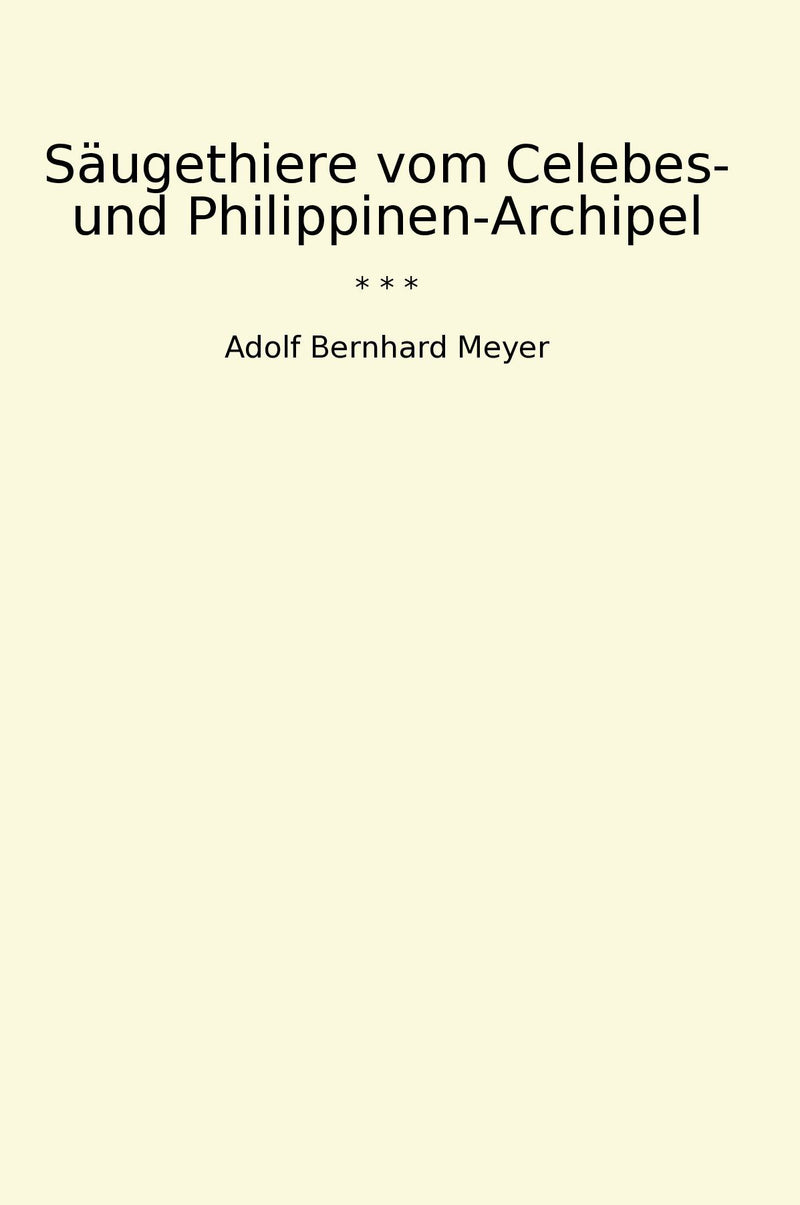 Säugethiere vom Celebes- und Philippinen-Archipel