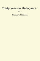 Thirty years in Madagascar