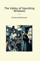 The Valley of Squinting Windows