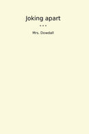 Joking apart