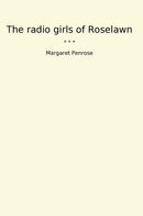 The radio girls of Roselawn