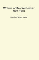 Writers of Knickerbocker New York