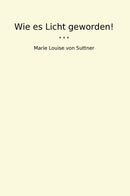 Wie es Licht geworden!