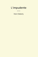 L'impudente