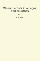 Women artists in all ages and countries