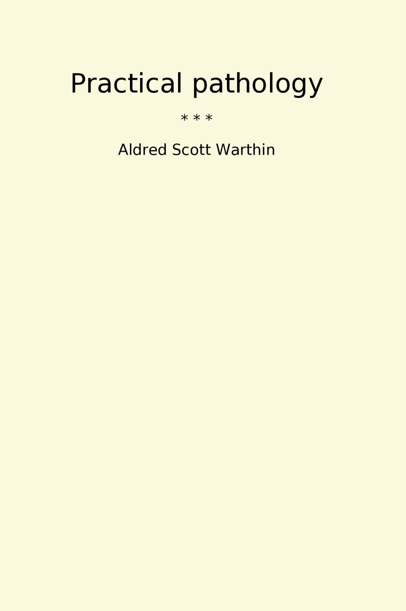 Practical pathology