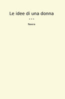 Le idee di una donna