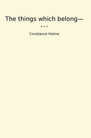 The things which belong—