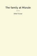 The family at Misrule