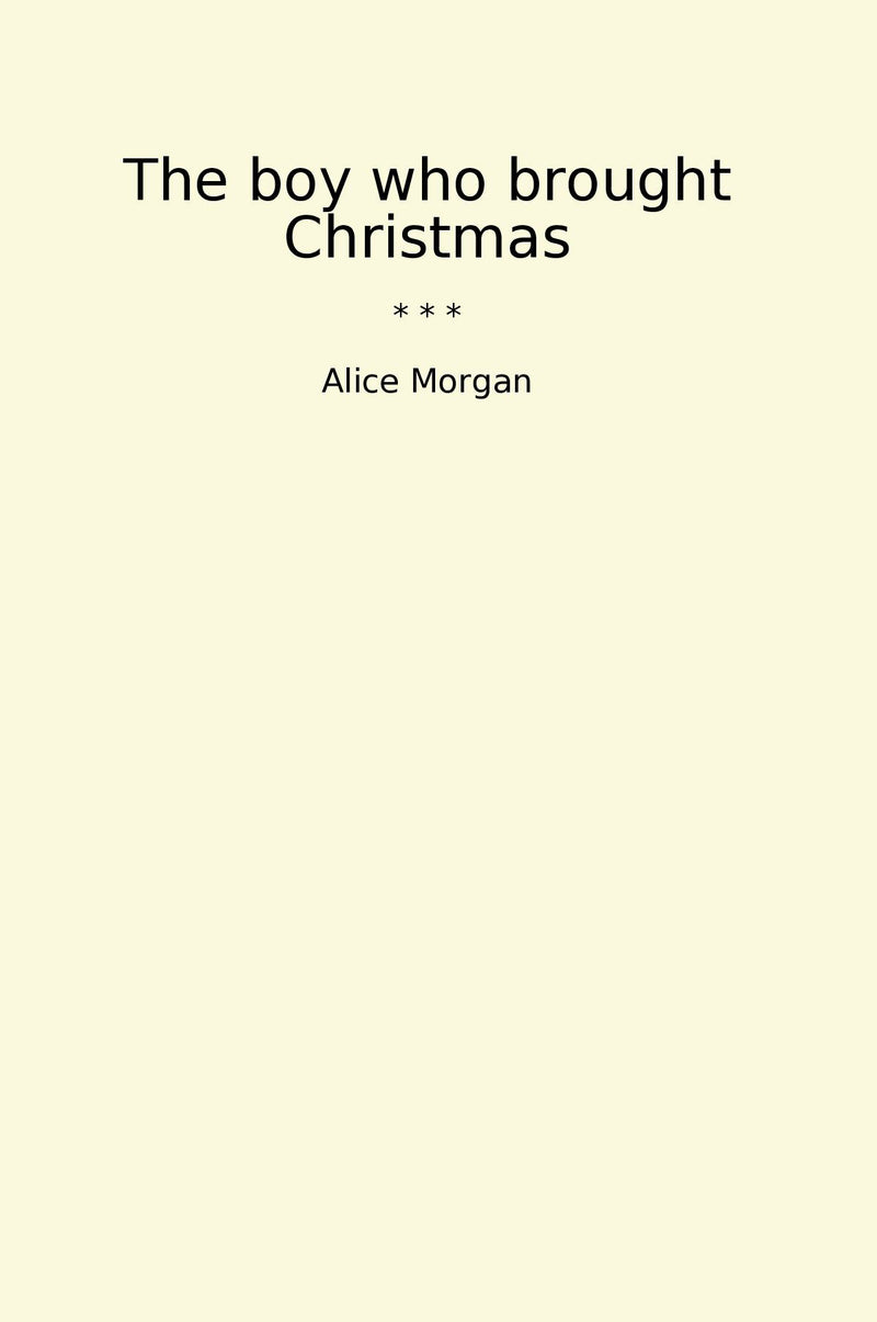 The boy who brought Christmas