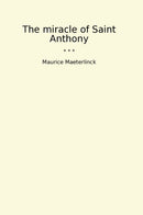 The miracle of Saint Anthony