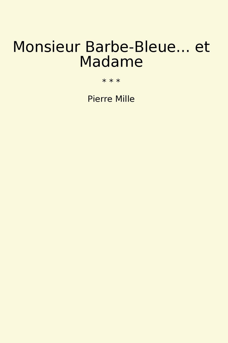 Monsieur Barbe-Bleue... et Madame