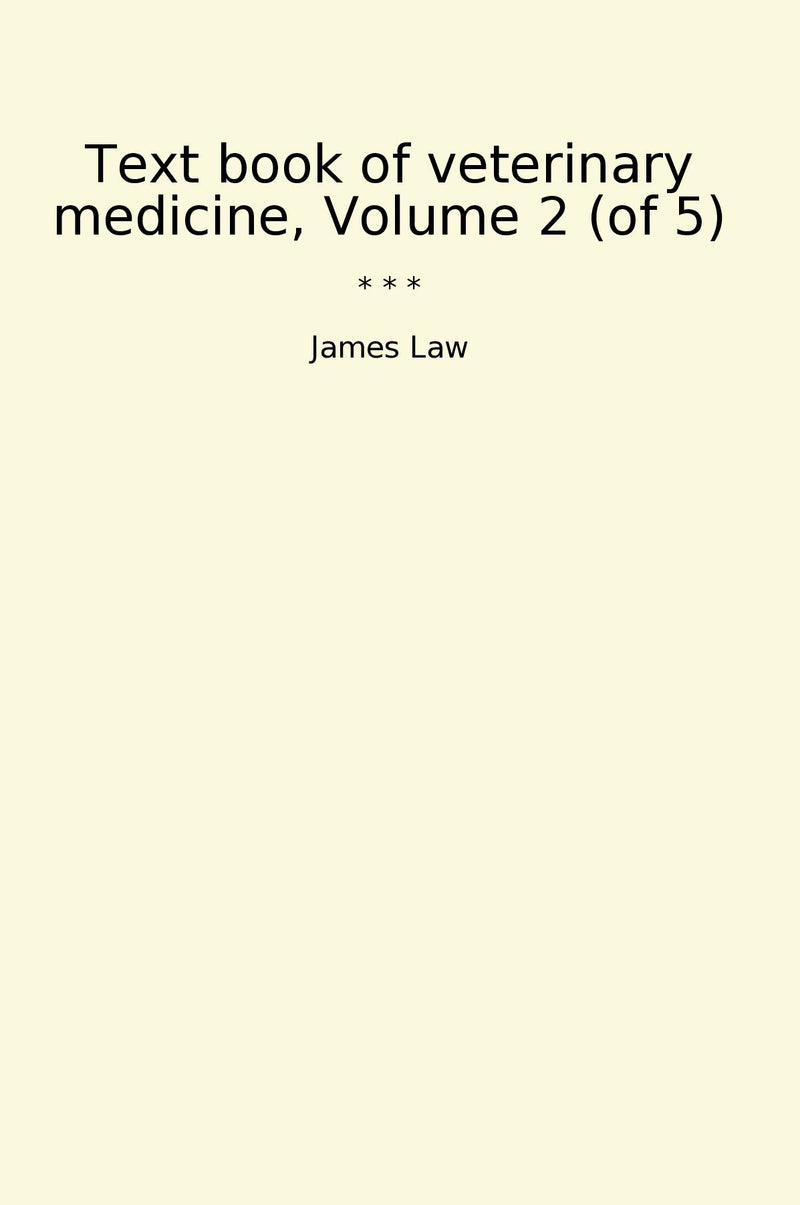Text book of veterinary medicine, Volume 2 (of 5)