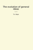 The evolution of general ideas