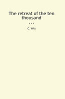 The retreat of the ten thousand