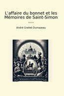 L'affaire du bonnet et les Mémoires de Saint-Simon