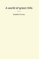 A world of green hills