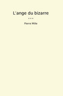 L'ange du bizarre