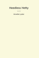 Heedless Hetty