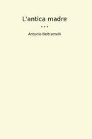 L'antica madre