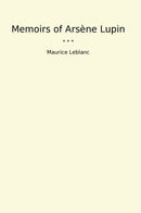 Memoirs of Arsène Lupin