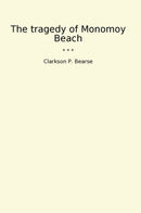 The tragedy of Monomoy Beach