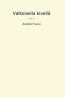 Valkoisella kivellä