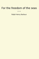 For the freedom of the seas