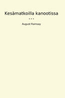 Kesämatkoilla kanootissa