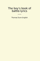 The boy's book of battle-lyrics