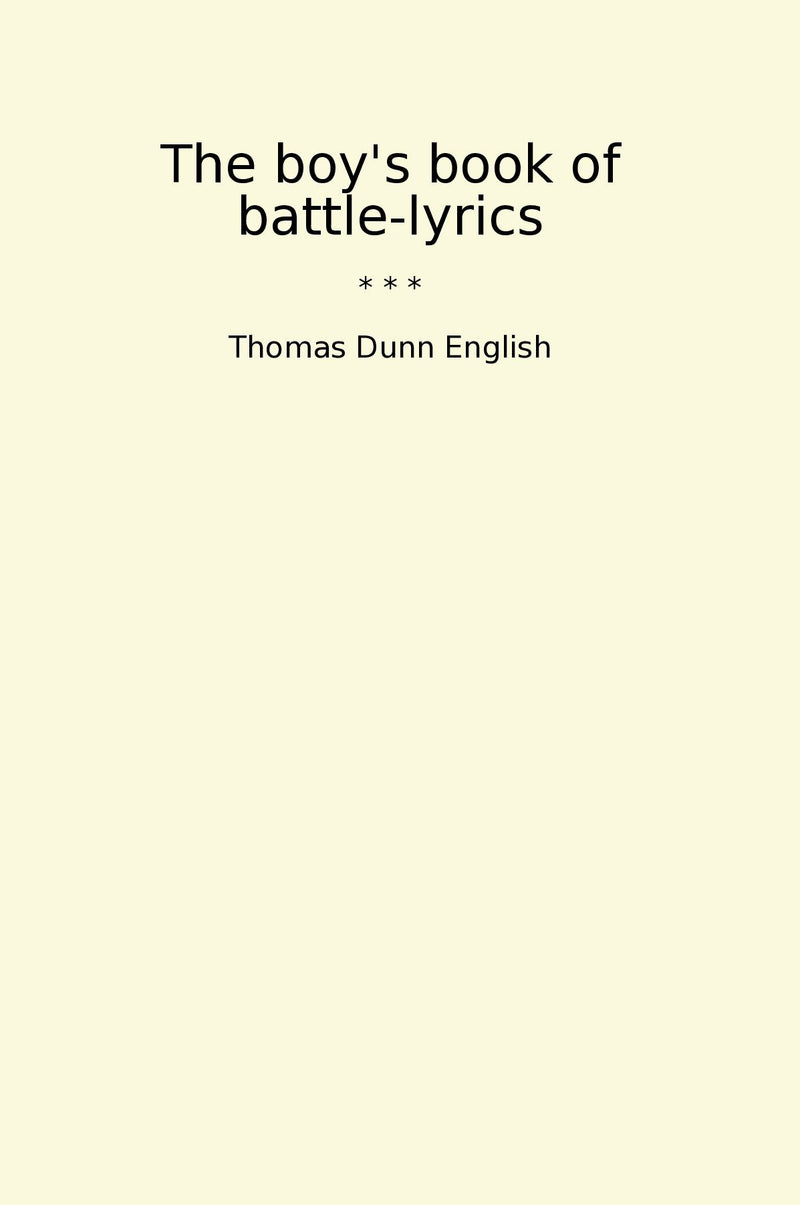 The boy's book of battle-lyrics