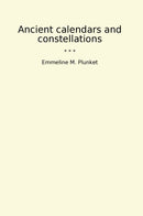 Ancient calendars and constellations