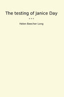 The testing of Janice Day