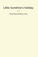 Little Sunshine's holiday