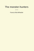 The monster-hunters