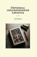 Elämänpuu: Uskontotieteellisiä tutkielmia