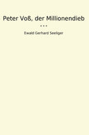 Peter Voß, der Millionendieb