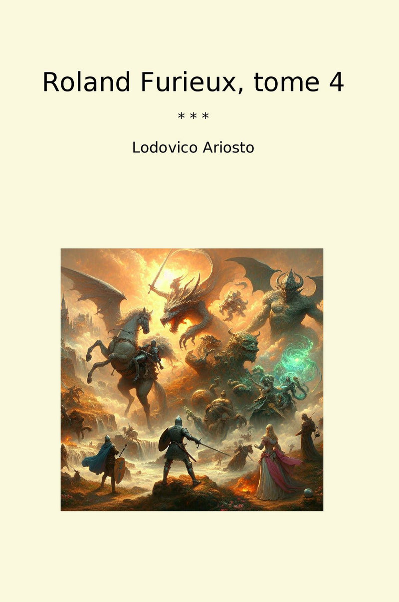 Roland Furieux, tome 4