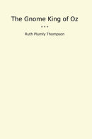 The Gnome King of Oz