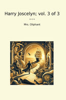 Harry Joscelyn; vol. 3 of 3