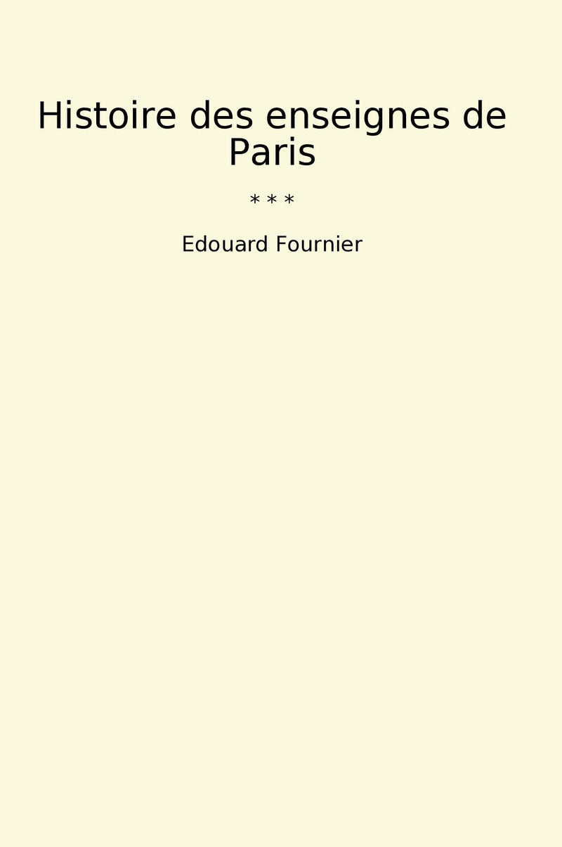 Histoire des enseignes de Paris