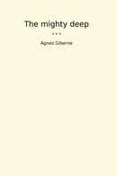 The mighty deep