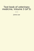 Text book of veterinary medicine, Volume 3 (of 5)