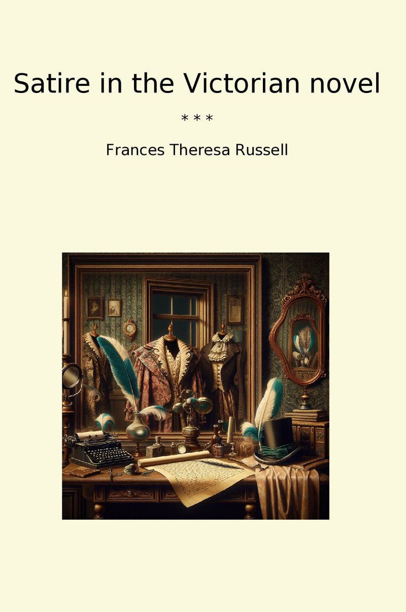 Satire in the Victorian novel