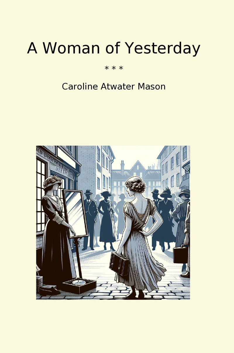 A Woman of Yesterday