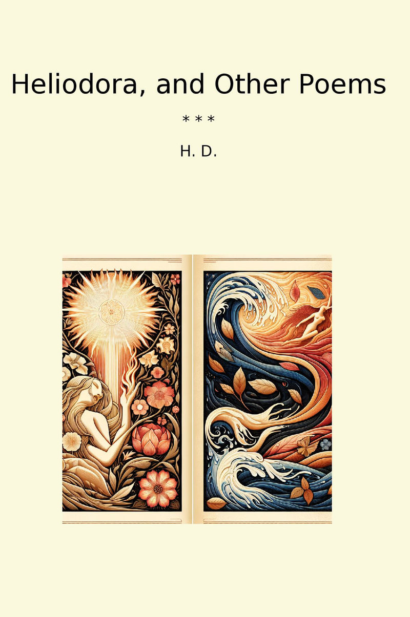 Heliodora, and Other Poems