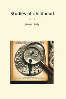 Studies of childhood