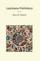 Louisiana Prehistory